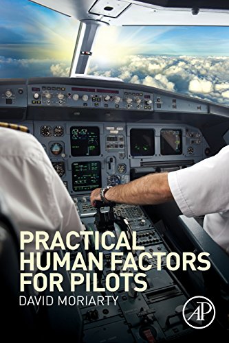 Practical Human Factors for Pilots von Academic Press